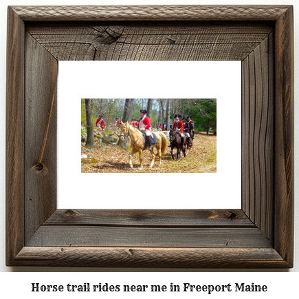 horse trail rides near me in Freeport, Maine